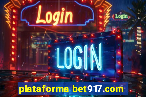 plataforma bet917.com